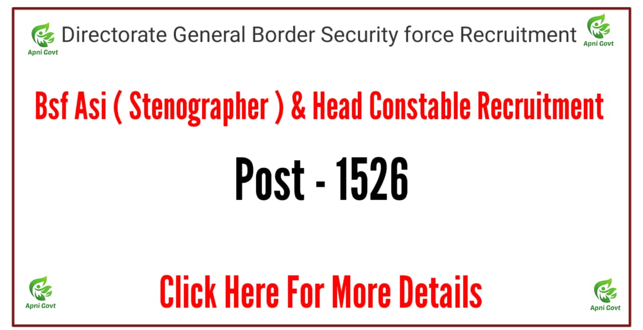 BSF ASI (Stenographer) & HC (Ministerial) Recruitment 2024