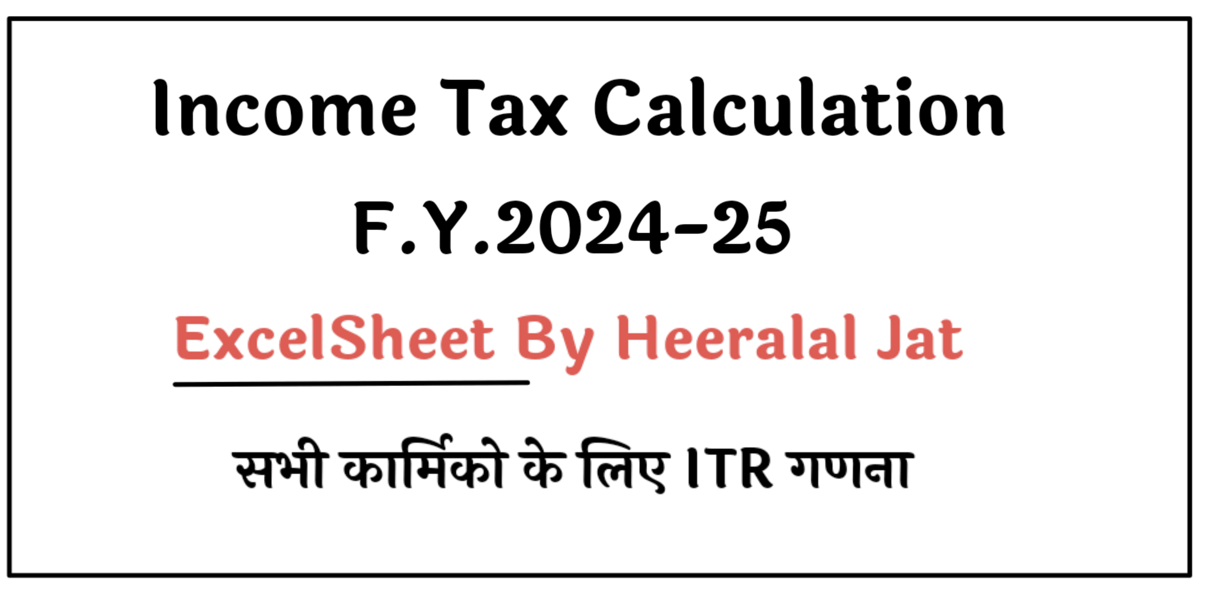 Income tax calculation 2024-25