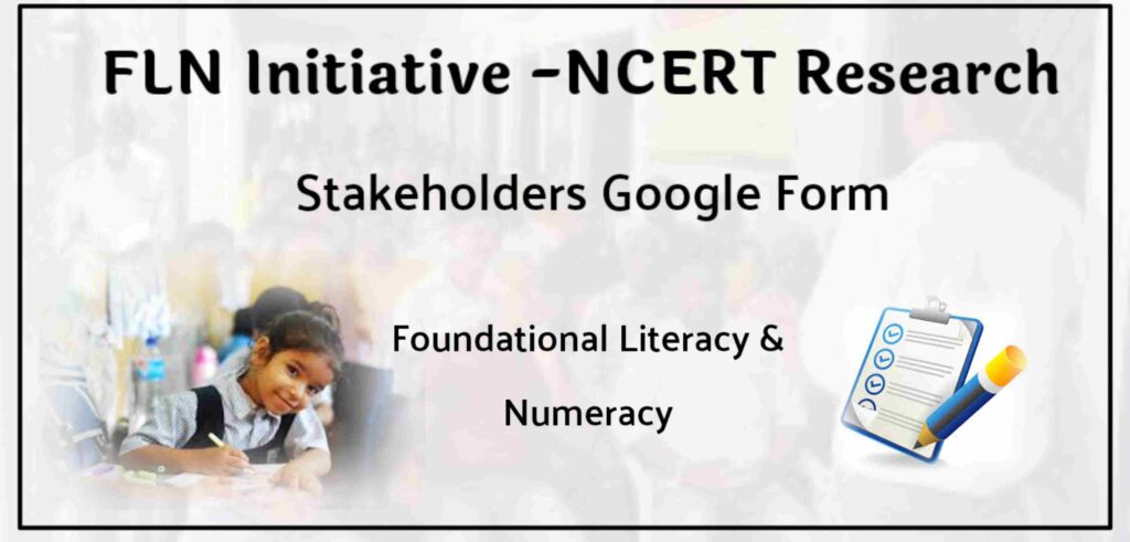 FLN intiative ncert research google form
