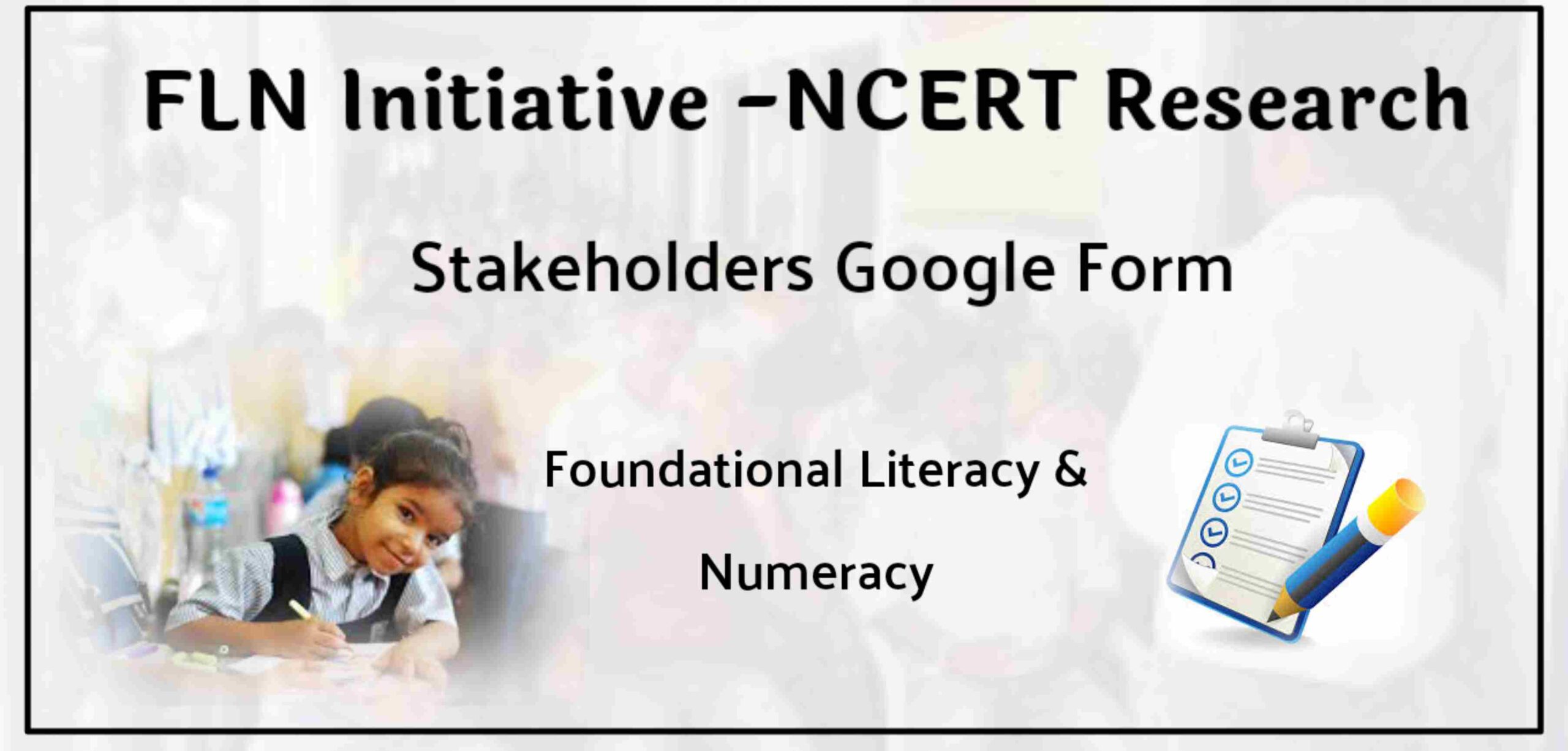 FLN intiative ncert research google form