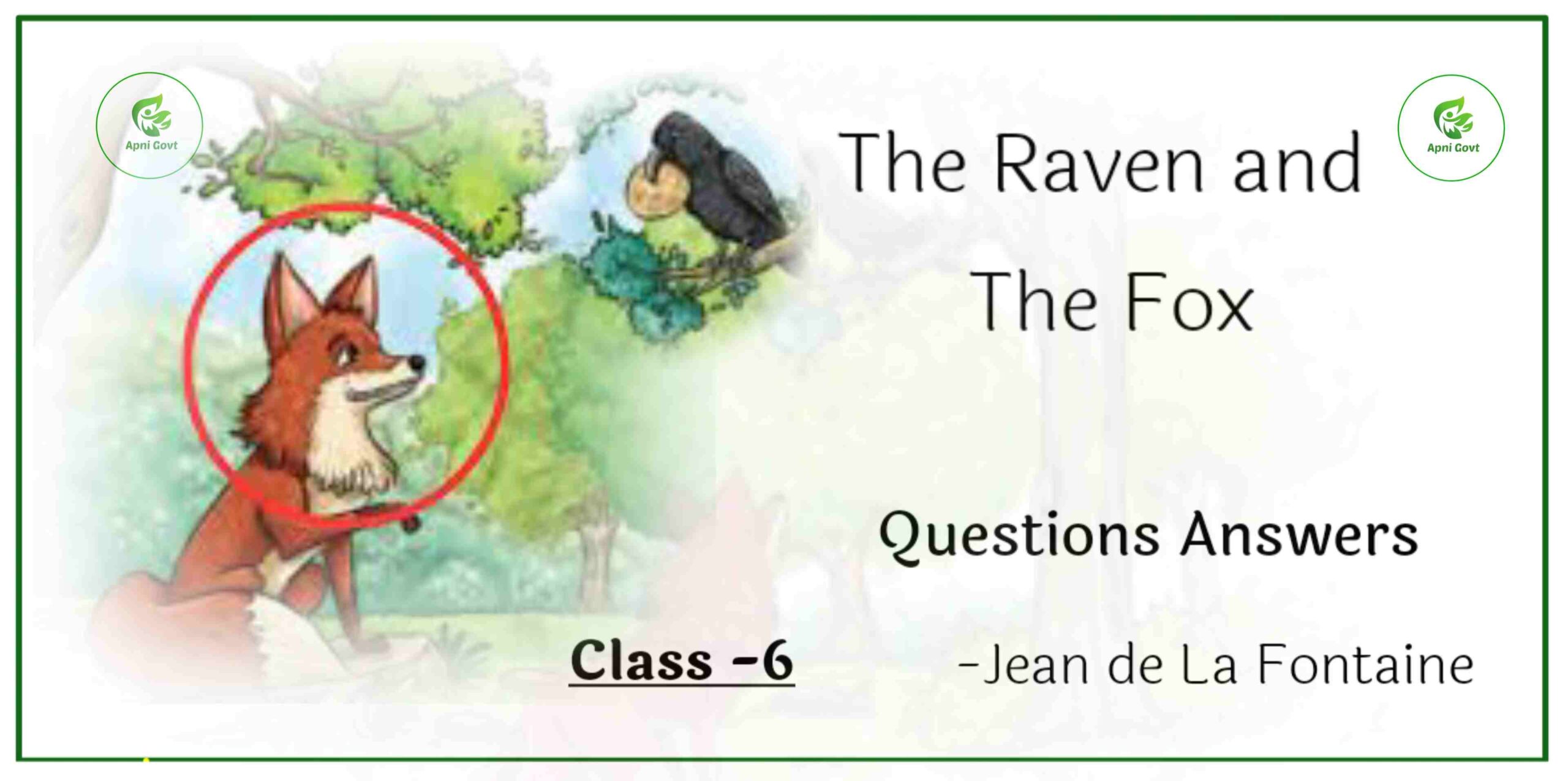 the raven and the fox class 6 question answer
