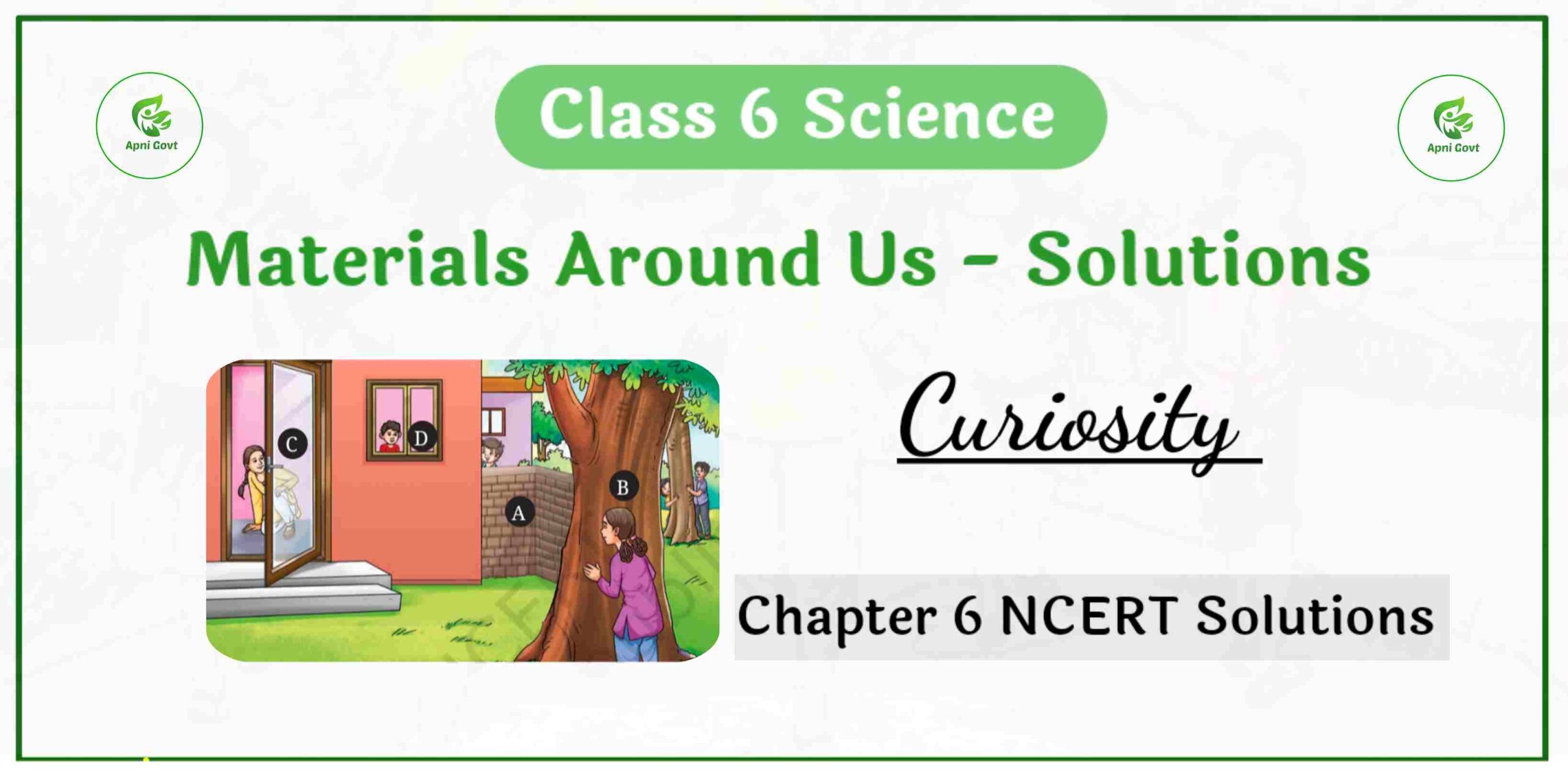 class 6 science chapter 6 materials around us