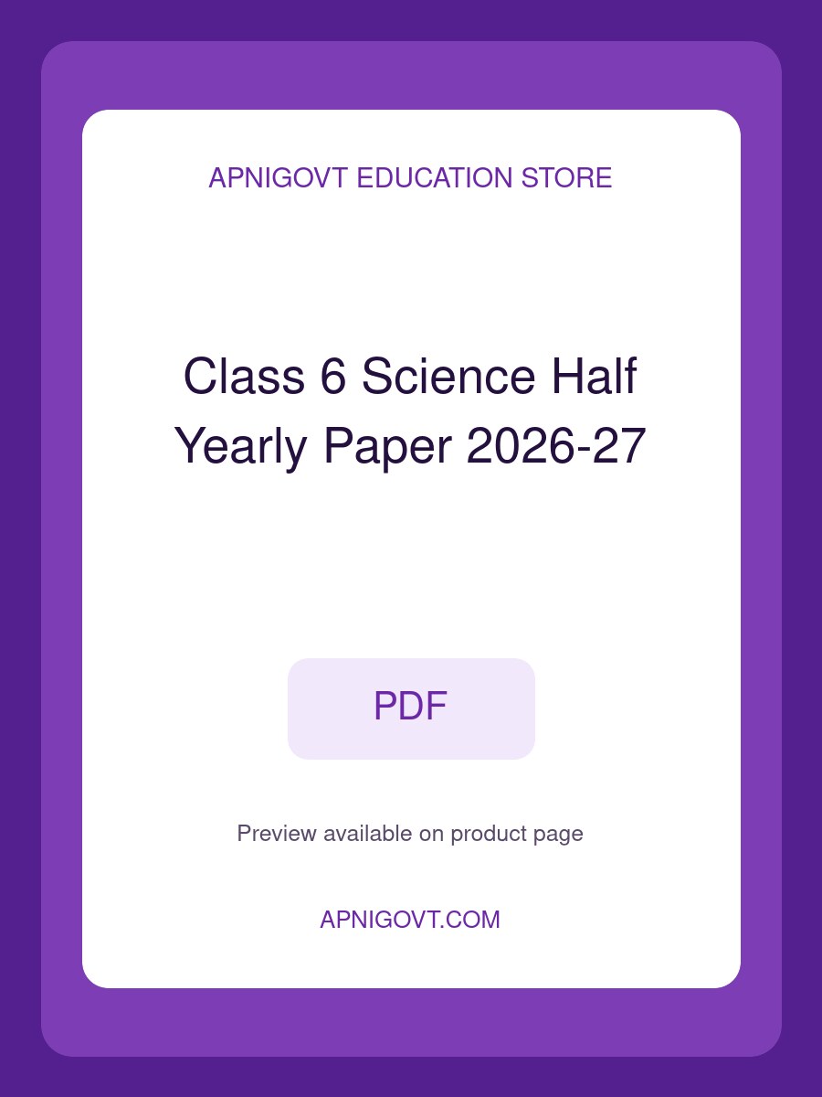 Class 6 Science Half Yearly Paper 2026-27